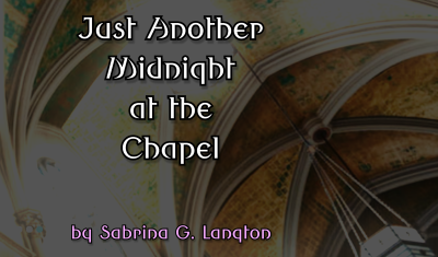 Just Another Midnight at the Chapel.png